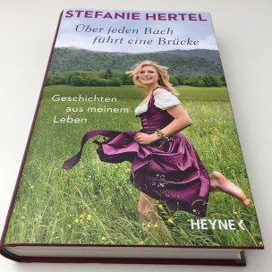 Stefanie Hertel - Über jeden Bach führt eine Brücke