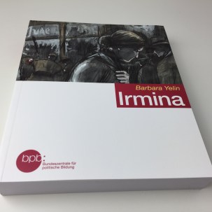 Barbara Yelin - Irmina