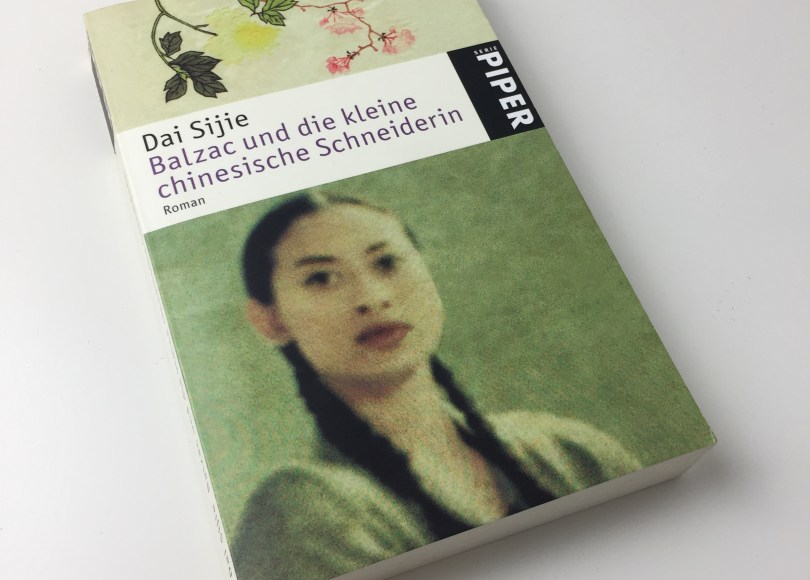 Dai Sijie – Balzac und die kleine chinesische Schneiderin