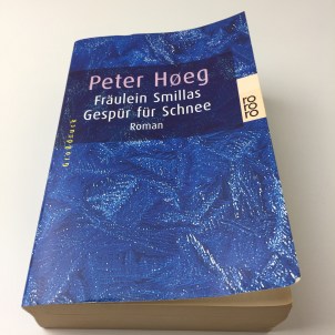 Peter Høeg – Fräulein Smillas Gespür von Schnee