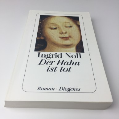 Ingrid Noll - Der Hahn ist tot